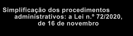 Regime transitório e alteração ao Código do Procedimento Administrativo