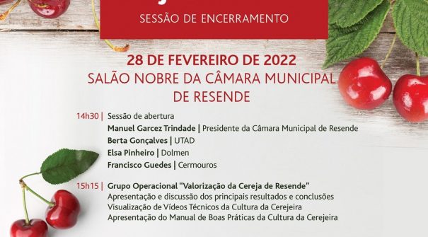 Sessão de encerramento do Grupo Operacional “Valorização da Cereja de Resende”