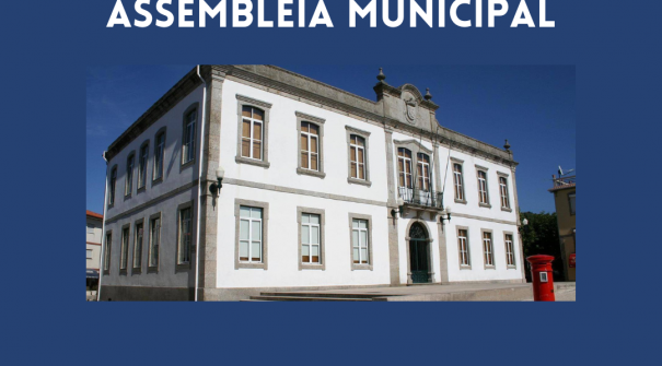 Sessão Ordinária da Assembleia Municipal | 29 de abril