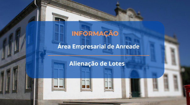 Área Empresarial de Anreade | Alienação de Lotes