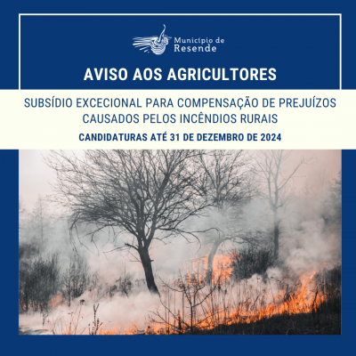 Aviso aos Agricultores – Subsídio excecional para compensação de prejuízos causados pelos incêndios rurais