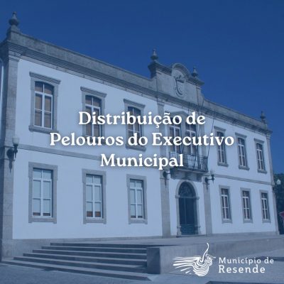 Distribuição de Pelouros do Executivo Municipal