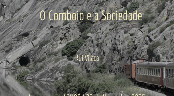 Exposição de Fotografia “O Comboio e a Sociedade”