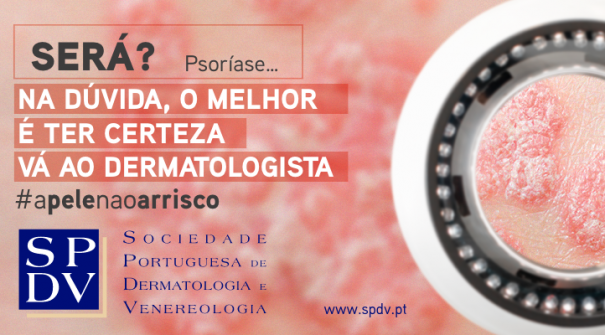 “Será? Na dúvida o melhor é ter a certeza, vá ao dermatologista”