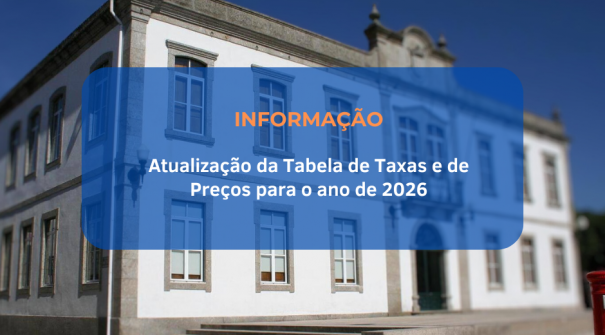 Atualização da Tabela de Taxas e de Preços do Município para o ano 2026