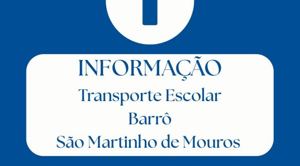 Informação à Comunidade | Transporte Escolar Barrô e São Martinho de Mouros