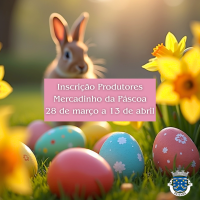 Mercadinho da Páscoa | Inscrições até 28 de fevereiro