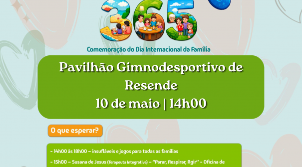 Famílias 365 | Novo local – Pavilhão Gimnodesportivo de Resende