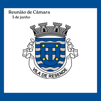 Câmara reúne a 3 de junho