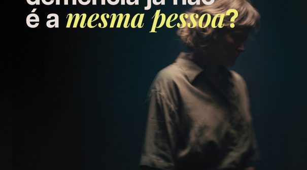 Campanha Nacional de Sensibilização para as Demências